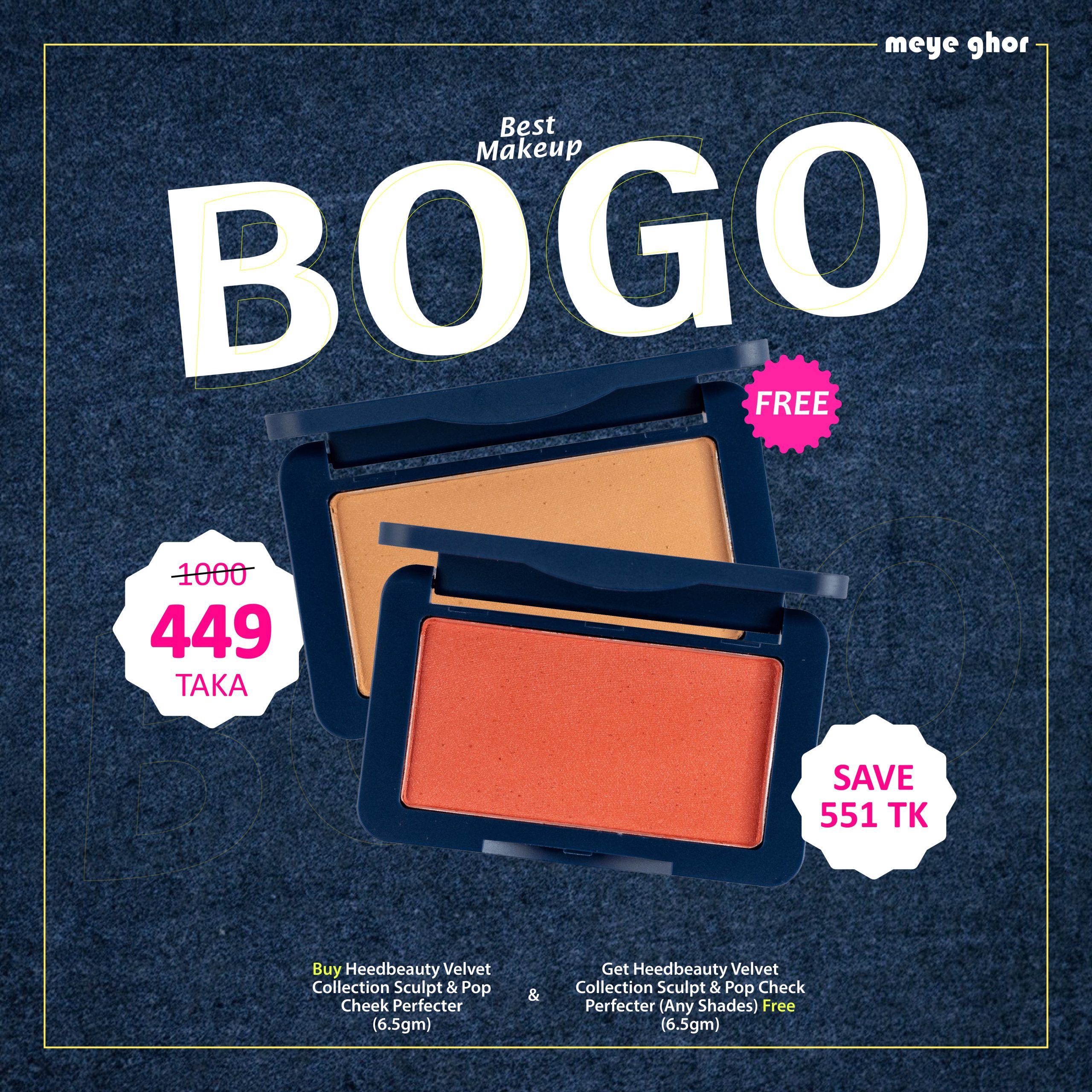 Buy Heedbeauty Velvet Collection Sculpt & Pop Cheek Perfecter (6.5gm) and Get Heedbeauty Velvet Collection Sculpt & Pop Cheek Perfecter (Any Shades)(6.5gm) Free